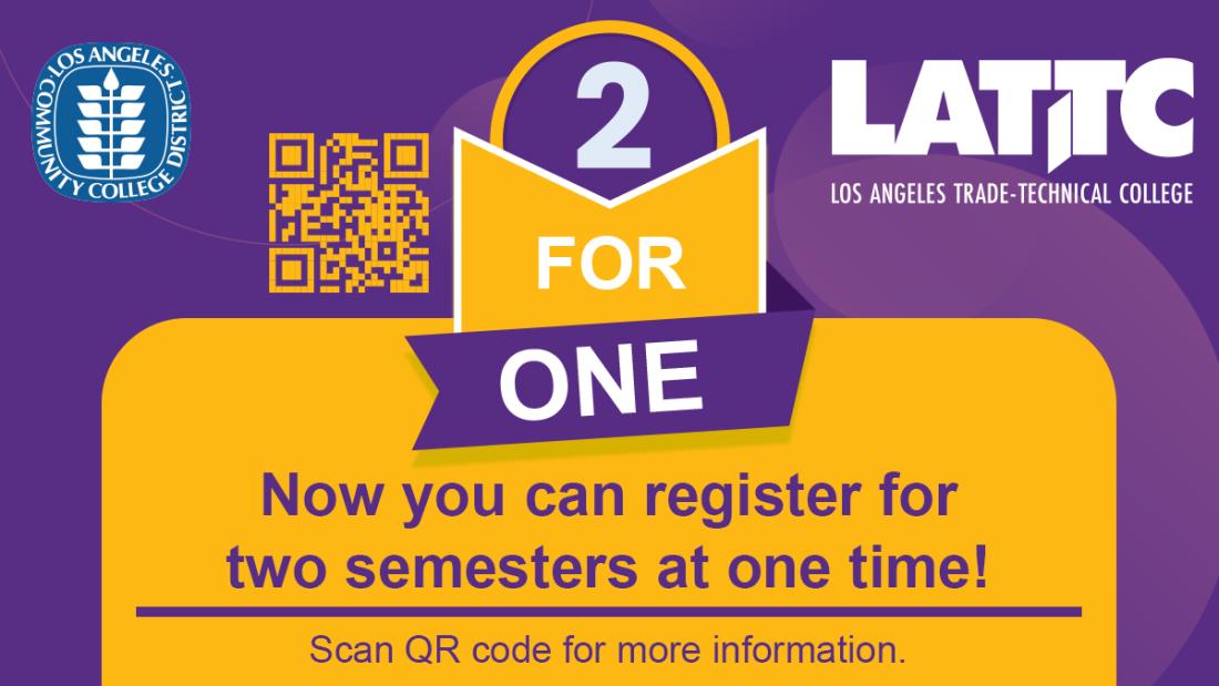 Open Registration Begins Summer and Fall 2023 LATTC